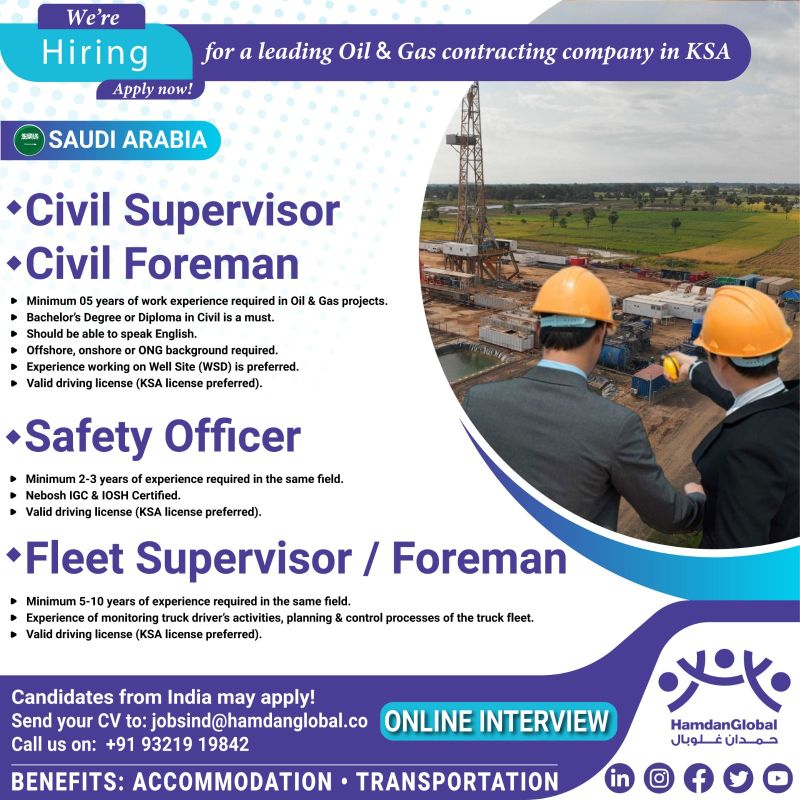 Urgent Hiring| Hiring for Civil Supervisors, Foremen & Safety Officers in Saudi Arabia's Oil & Gas Industry