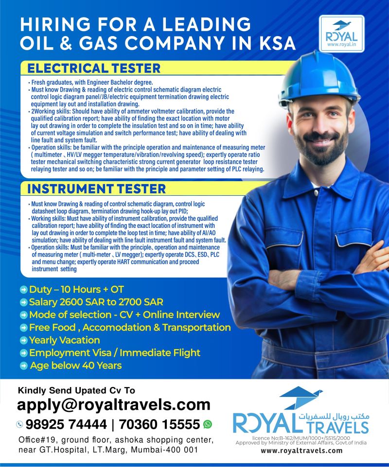 Oil Company Jobs| Electrical and Instrument Testers needed for Oil & Gas company in Saudi Arabia – Apply with Royal Travels