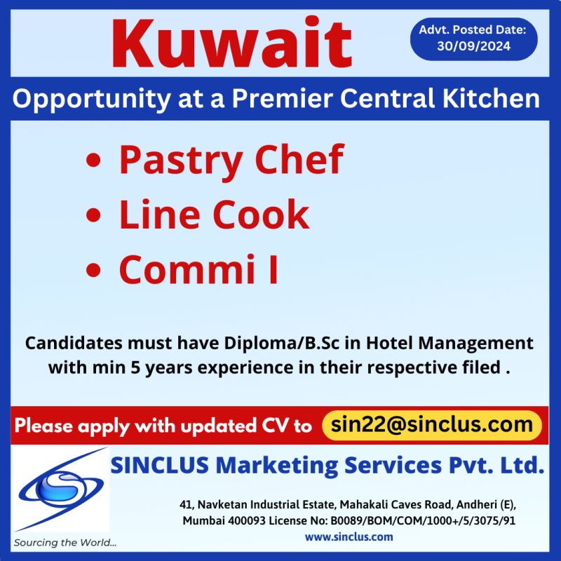 Kitchen Jobs| Pastry Chef, Line Cook, and Commi I jobs in Kuwait central kitchen