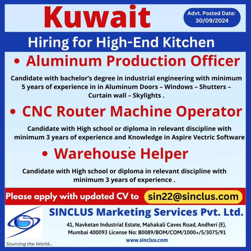 Kuwait Job| Hiring for Aluminum Officer, CNC Operator, Warehouse Helper in Kuwait