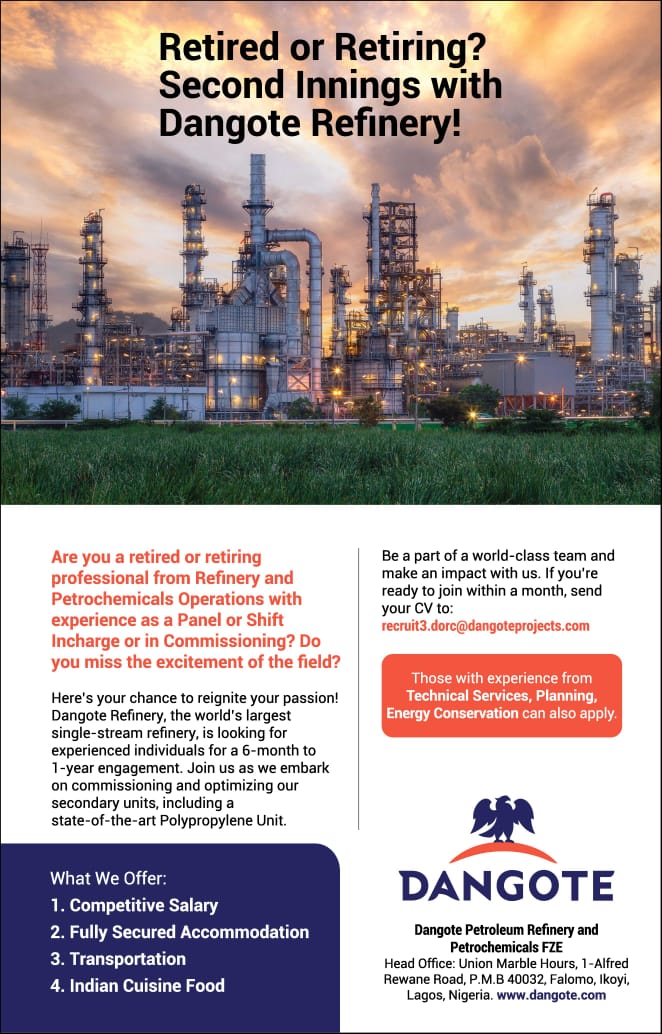 Refinery jobs| Job Opportunities for Retired Refinery Professionals at Dangote Refinery