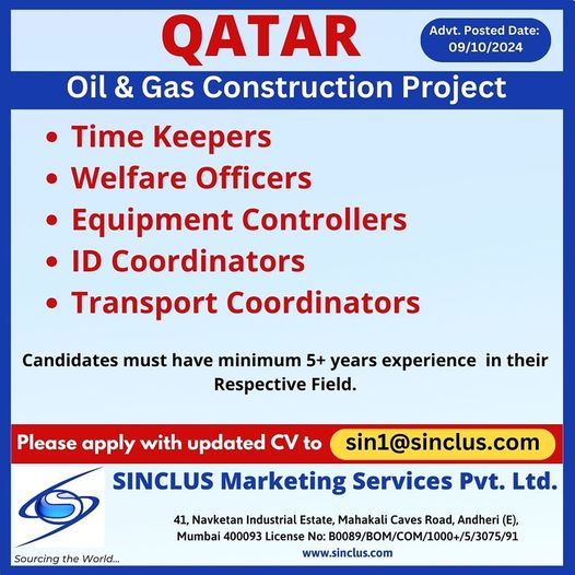 Attractive Job| Urgent hiring for Time Keepers, Welfare Officers, and more in Qatar's Oil & Gas construction project