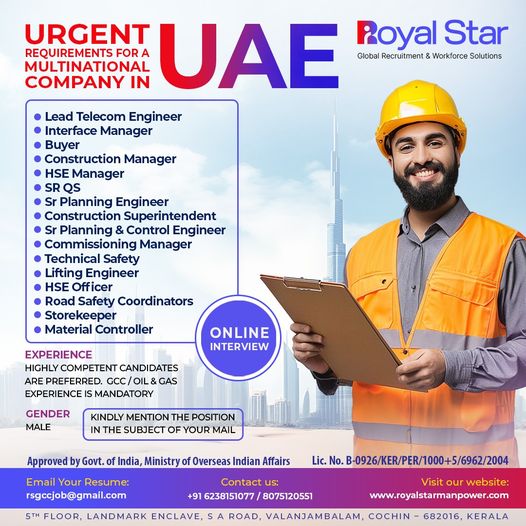 Multinational Company Job| Urgent job openings for experienced professionals in UAE’s oil & gas sector – Apply via Royal Star