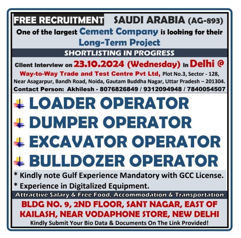 Free Requirement| Free recruitment for Loader, Dumper, Excavator, and Bulldozer Operators in Saudi Arabia